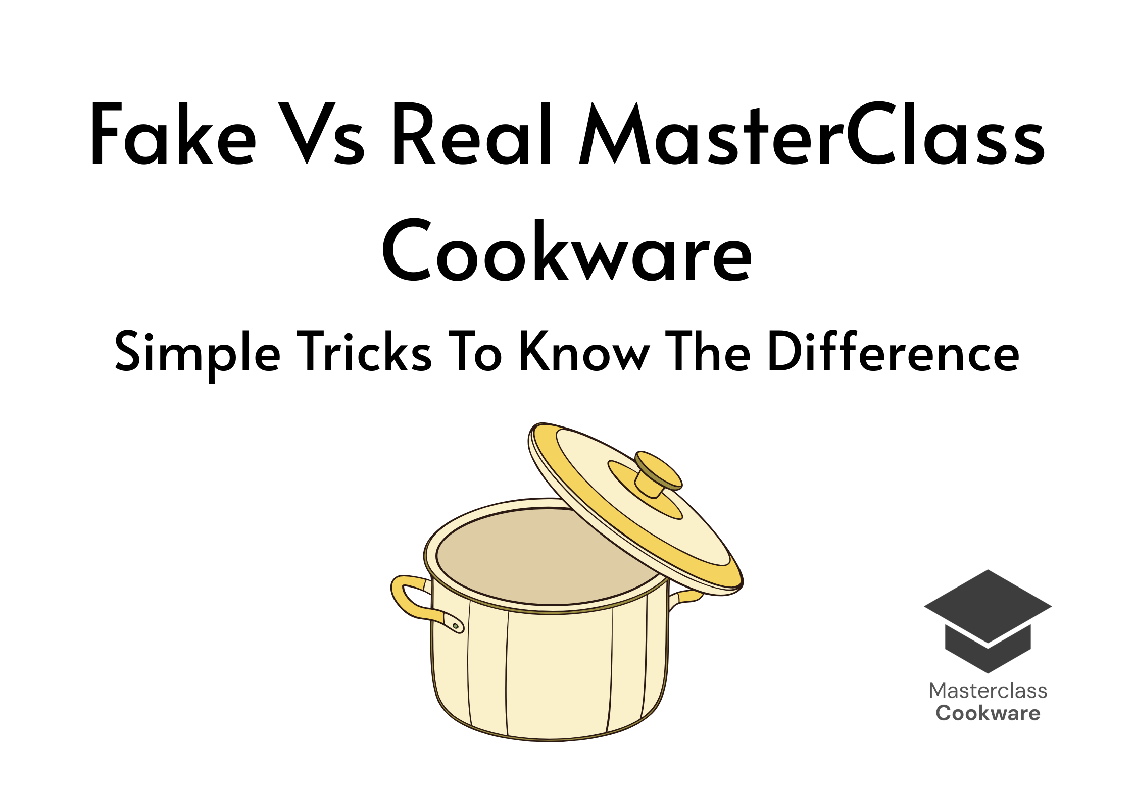 Fake Vs Real MasterClass Cookware